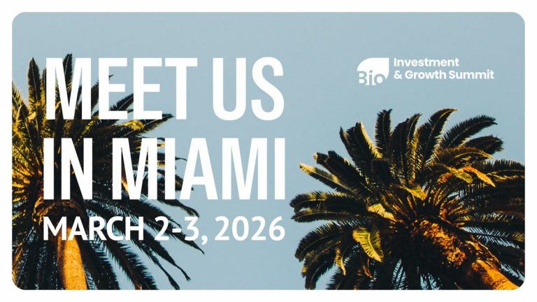 BIO Investment & Growth Summit 2026: Connecting Biotech Innovation and Capital in Miami Beach